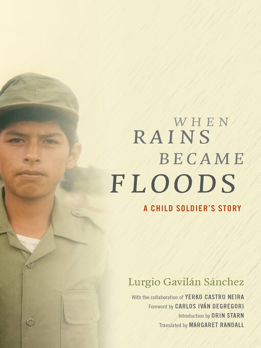 Title details for When Rains Became Floods by Lurgio Gavilán Sánchez - Available